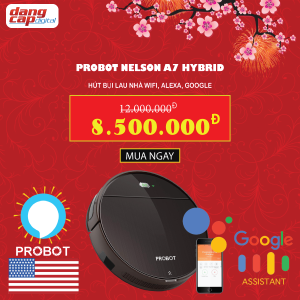 Probot Nelson A7 Hybrid, Robot hút bụi lau nhà WiFi, Alexa, Động cơ Hybrid Turbo