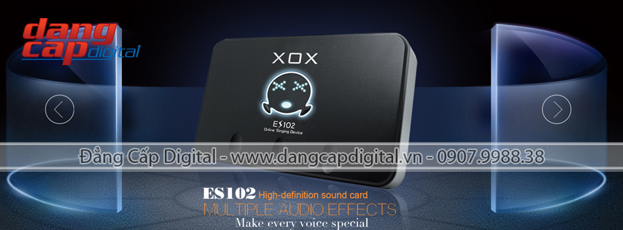 Hướng dẫn sử dụng sound card XOX K10 - XOX ES102, - XOX KS108 - XOX KS102 - XOX K100
