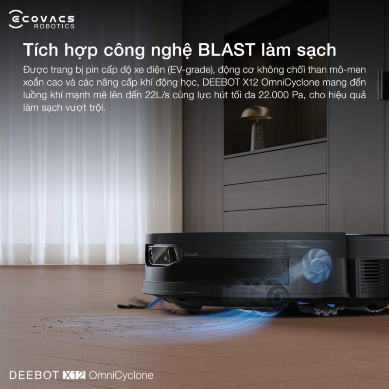 Robot hút bụi lau nhà Ecovacs Deebot X12 OmniCyclone, Lực hút 22 000Pa