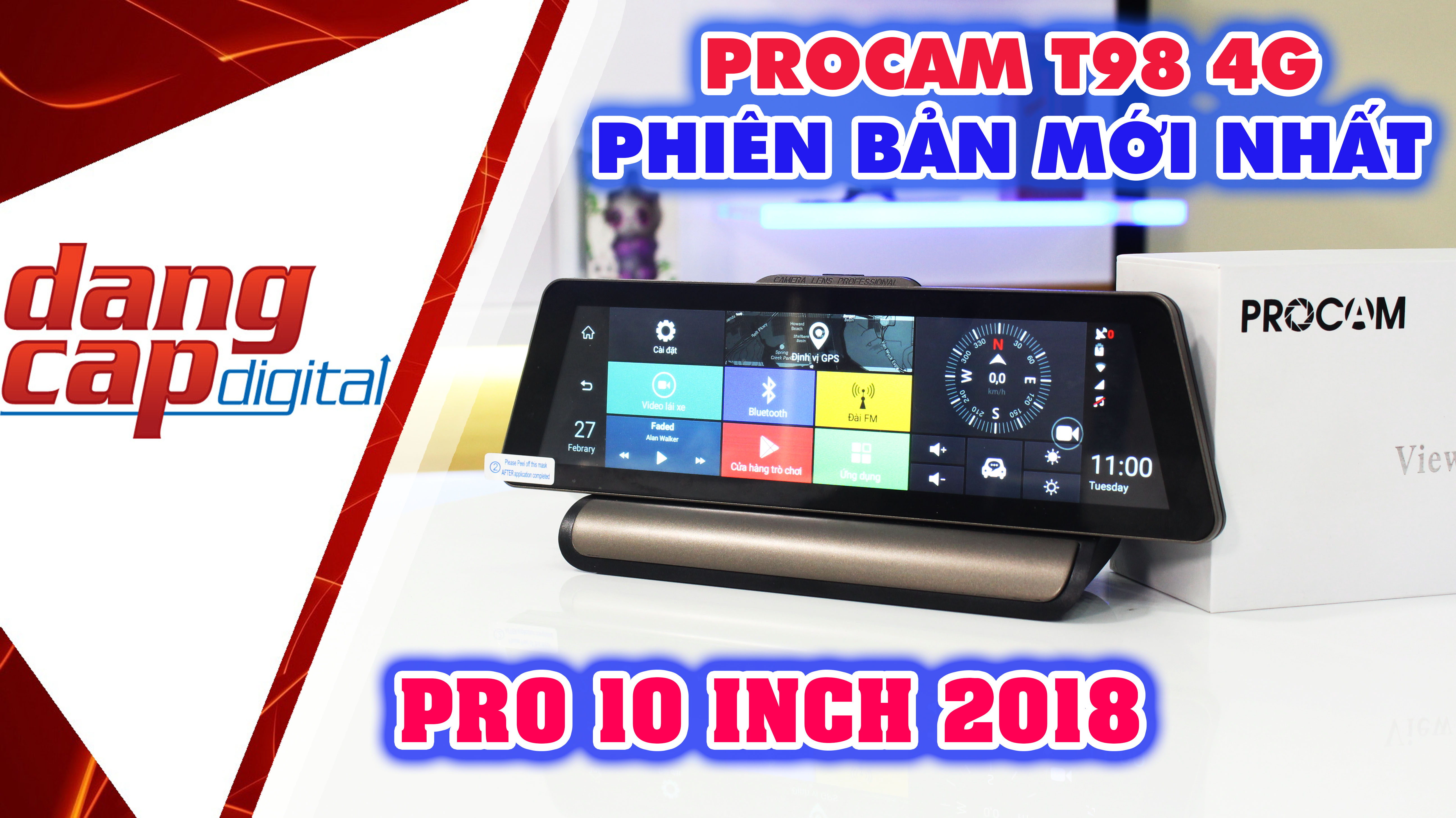 Procam T98 4G Pro 10inch 2018 phiên bản mới nhất camera hành trình xe hơi Procam